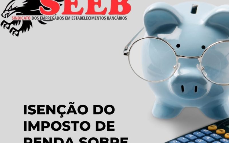 Participe da enquete sobre o PL 581/2019 que trata da isenção de IR sobre a PLR
