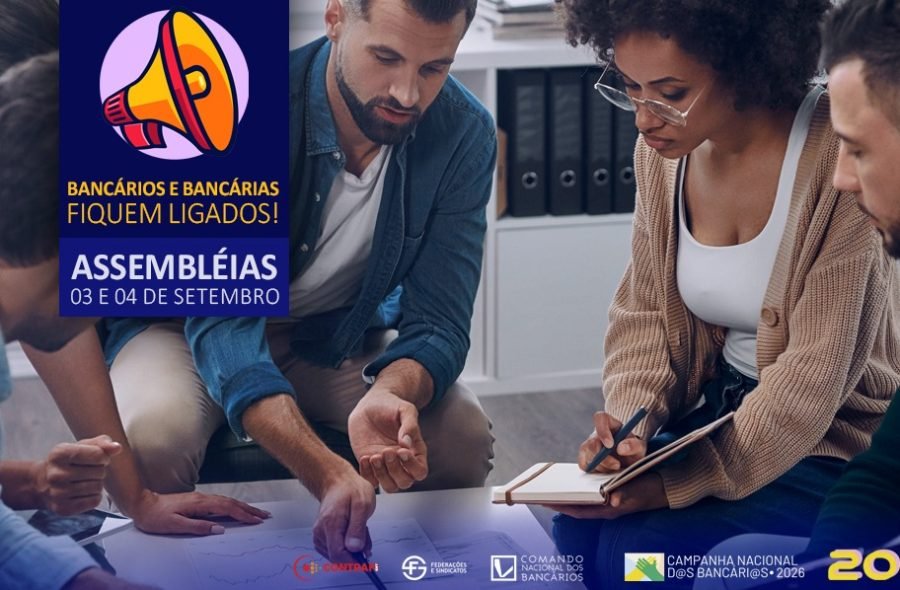 Bancárias e bancários avaliam proposta da Fenaban em assembleias nessa quinta (3) e sexta (4)
