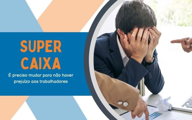 Contraf-CUT cobra mudanças no programa Super Caixa e alerta para possíveis prejuízos aos trabalhadores